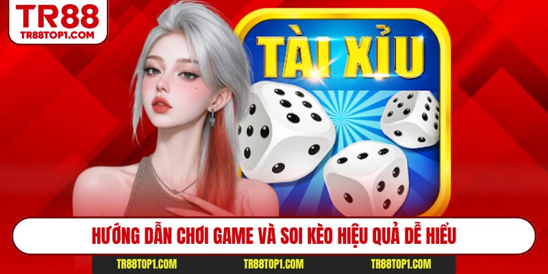 Hướng dẫn chơi game và soi kèo hiệu quả dễ hiểu