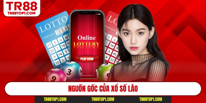Nguồn gốc của xổ số Lào